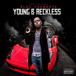 Blac Youngsta - Young_Reckless